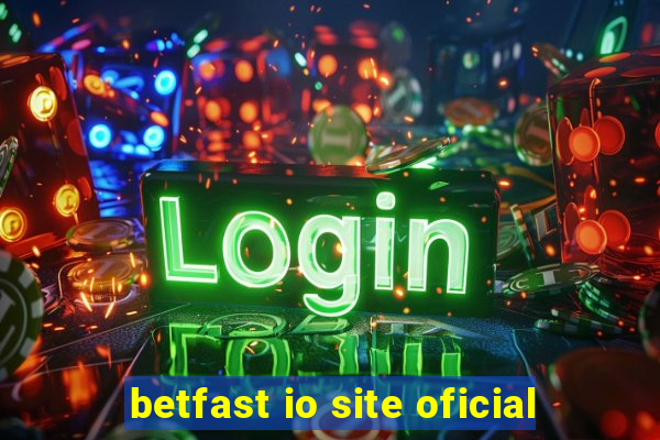 betfast io site oficial